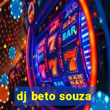 dj beto souza